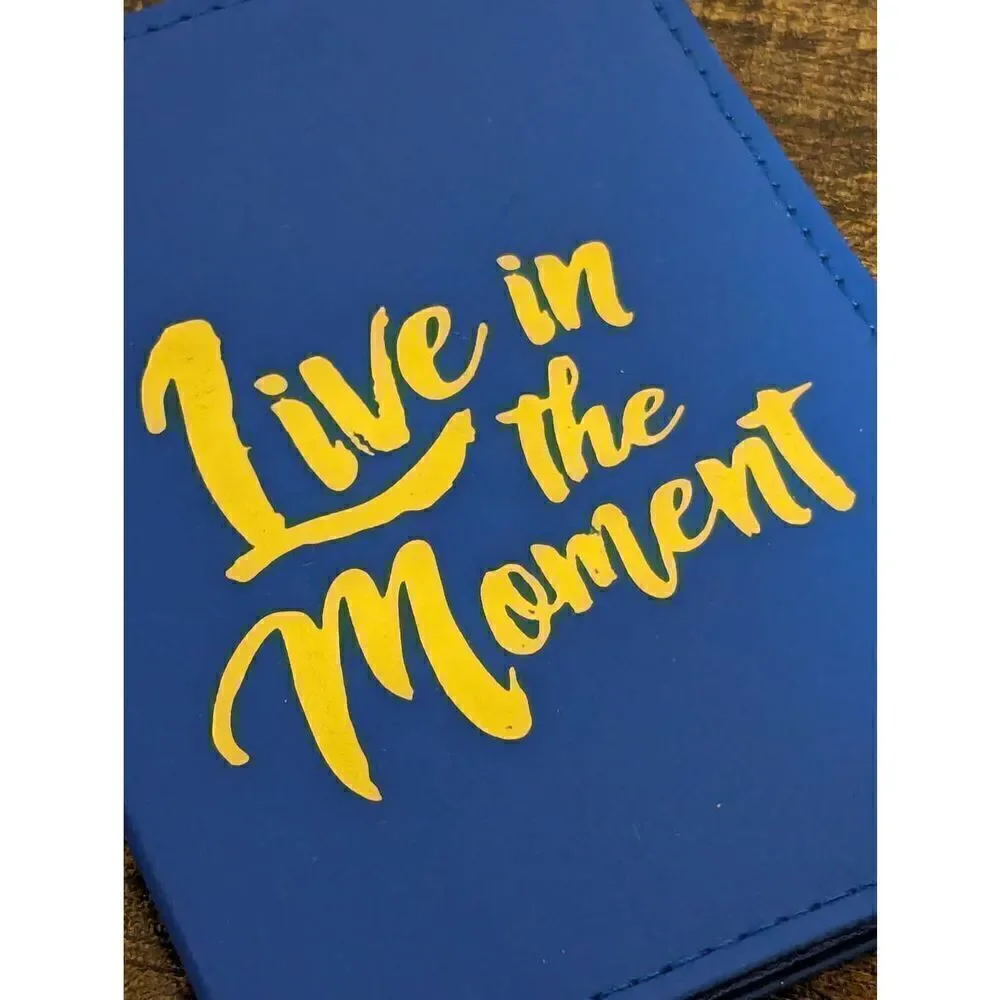 Live in the Moment Passport Cover